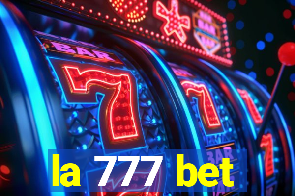 la 777 bet